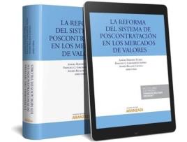 Livro La Reforma Del Sistema De Poscontratacion En Los Mercados De Valores (Papel + E-Book) de Francisco J. Garcimartín Alférez (Espanhol)