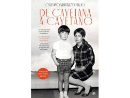 Livro De Cayetana A Cayetano de Cayetano Martínez De Irujo (Espanhol)