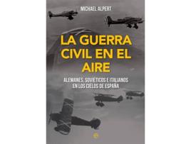 Livro La Guerra Civil En El Aire de Michael Alpert (Espanhol)