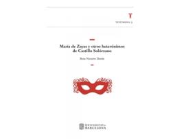 Livro María De Zayas Y Otros Heterónimos De Castillo Solórzano de Rosa Navarro Durán (Espanhol)