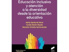 Livro Educación Inclusiva Y Atención A La Diversidad Desde La Orientación Educativa de Marta Simón Rueda Sandoval Mena (Espanhol)