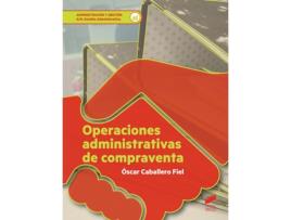 Livro Operaciones Administrativas De Compraventa de Caballero Fiel, Óscar (Espanhol)