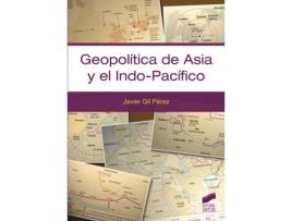 Livro Geopolítica De Asia Y El Indo-Pacífico de Javier Gil Pérez (Español)