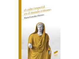 Livro El Culto Imperial En El Mundo Romano de Marta González Herrero (Espanhol)