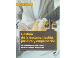 Livro Gestión De La Documentación Jurídica Y Empresarial de Virginia Bermejo Marigómez (Espanhol)