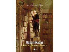 Livro Nabarrikadas de Joxemiel Bidador Gonzalez (Espanhol)