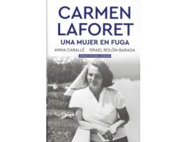 Livro Carmen Laforet. Una Mujer En Fuga de Anna Caballé (Espanhol)