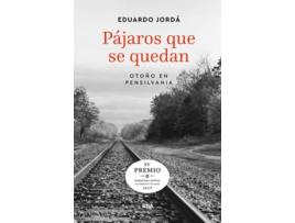 Livro Pájaros Que Se Quedan de Eduardo Jorda (Espanhol)