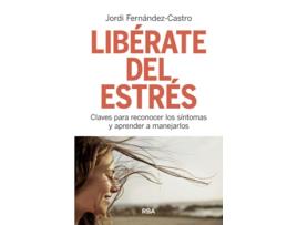 Livro Libèrate Del Estrès de Jordi Fernández-Castro (Espanhol)