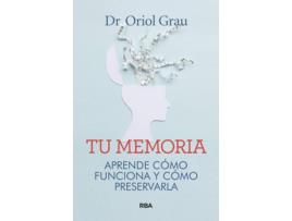 Livro Tu Memoria de Dr.Oriol Grau (Espanhol)