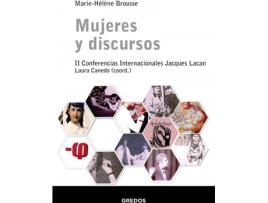 Livro Mujeres Y Discursos. Ii Conferencias Internacionales Jacques Lacan de Brousse Marie-Hélène (Espanhol)