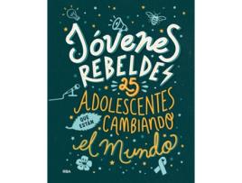 Livro Jóvenes Rebeldes. 25 Adolescentes Que Están Cambiando El Mundo de Knodler Benjamin (Espanhol)