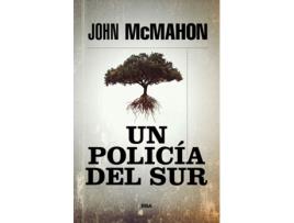 Livro Un Policía Del Sur de Mcmahon John (Espanhol)