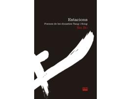 Livro Estacions. Poemes De Les Dinasties Tang I Song de Shi Bo (Catalão)