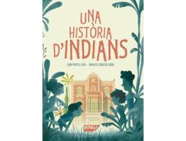 Livro Una Història D'Indians de Joan Portell Rifà (Catalão)   