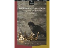 Livro Sensibilidades Conservadoras de Kari Soriano Salkjelsvik (Espanhol)