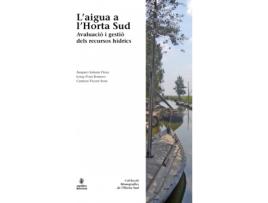 Livro L'Aigua A L'Horta Sud de Amparo Salazar Pérez (Catalão)