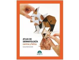 Livro Atlas Dermatologia Canina Y Felina de Machicote (Español)