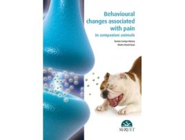 Livro Behavioural Changes Associated With Pain In Companion Animals de Tomàs Camps Morey (Inglês)