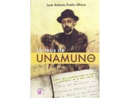 Livro La Tesis De Unamuno de Jose Antonio Ereño Altuna (Espanhol)