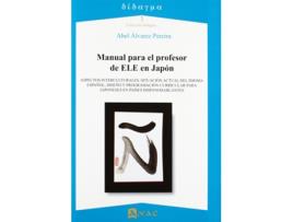 Livro Manual Para El Profesor De Ele En Japón de Abel Álvarez Pereira (Espanhol)