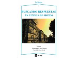 Livro Buscando Respuestas En Lengua De Signos.(Enseñas) de VVAA (Espanhol)