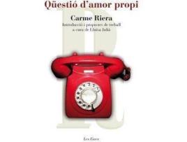 Livro Qüestió D'Amor Propi de Carme Riera (Catalão)