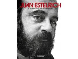 Livro Juan Estelrich, El Eslabón Necesario Del Cine Español de Castro De Paz José Luis (Espanhol)