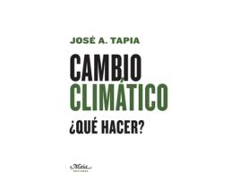 Livro Cambio Climático de José A. Tapia Granados (Español)