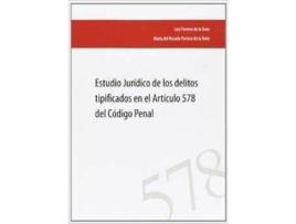 Livro Estudios Juridicos De Los Delitos Tipificados En El Articulo de Luis Portero De La Torre (Espanhol)