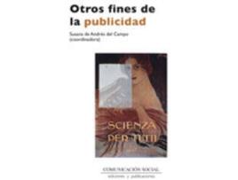 Livro Otros Fines De La Publicidad de Susana Andre Del Campo (Espanhol)