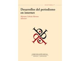 Livro Desarrollos Del Periodismo En Internet de Mariano Cebrián Herreros (Espanhol)