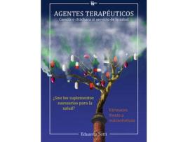 Livro Agentes Terapéuticos de Eduardo Setti (Espanhol)