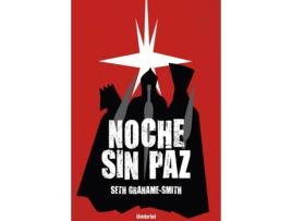 Livro Noche Sin Paz de Seth Grahame-Smith (Espanhol)