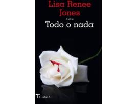 Livro Todo O Nada de Lisa Renes Jones (Espanhol)