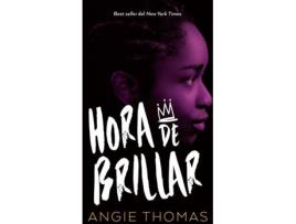 Livro Hora De Brillar de Angie Thomas (Espanhol)