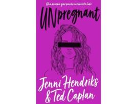 Livro Unpregnant de Jenni Hendrick (Espanhol)