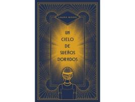 Livro Un Cielo De Sueños Dorados de Laura Wood (Espanhol)