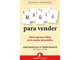 Livro Magia Para Vender de José María De La Torre Maroto (Espanhol)