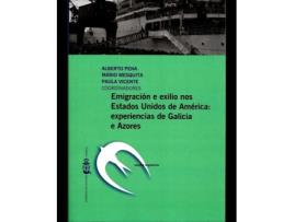 Livro Emigracion E Exilio Nos Estados Unidos De Amèrica de Vários Autores (Galego)
