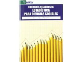 Livro Ejercicios Resueltos De Estadística Para Ciencias Sociales de José Juan Cáceres Hernández (Espanhol)