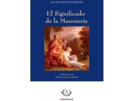 Livro El Significado De La Masonería de Walter Leslie Wilmshurst (Espanhol)