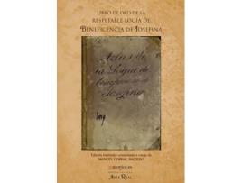 Livro Libro De Oro De La Respetable Logia De La Beneficencia De Josefina de Manuel Corral Baciero (Espanhol)