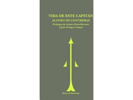 Livro Vida De Este Capitán de Alonso De Contreras (Espanhol)