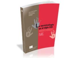 Livro La Terminología En El Siglo Xxi de Vários Autores (Espanhol)