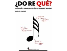 Livro ¿Do Re Qué? de Federico Abad Ruiz (Espanhol)