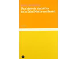 Livro Una Historia Simbolica De La Edad Media Occidental de Michel Pastoureau (Espanhol)