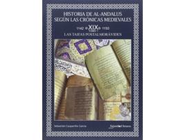 Livro Historia De Al-Andalus Según Las Crónicas Medievales de Sebastián Gaspariño García (Espanhol)