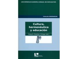 Livro Cultura, Hermenéutica Y Educación de Y Otros (Espanhol)