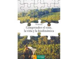 Livro Comprender El Vino, La Viña Y La Biodinámica de Nicolas Joly (Espanhol)